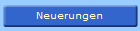 Neuerungen